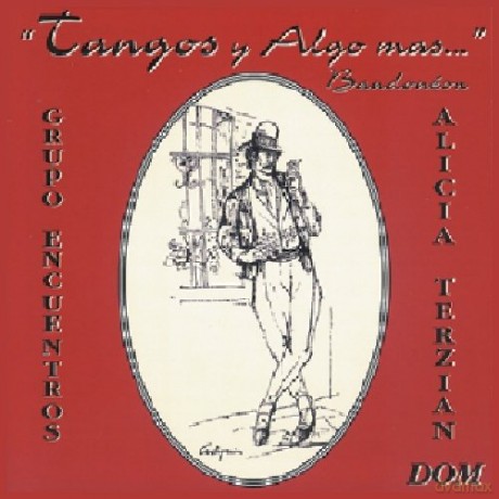 Alicia Terzian: Tangos Y Algo Mas... [CD]