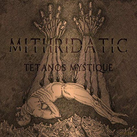 Mithridatic: Tetanos Mystique [CD]
