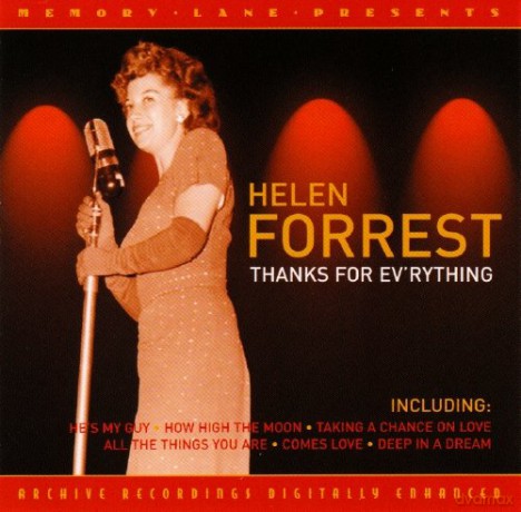 Helen Forrest: Thanks For Ev'Rything [CD]