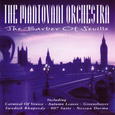 Mantovani Orchestra: The Barber Of Seville [CD]