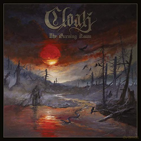 Cloak: The Burning Dawn [Winyl]