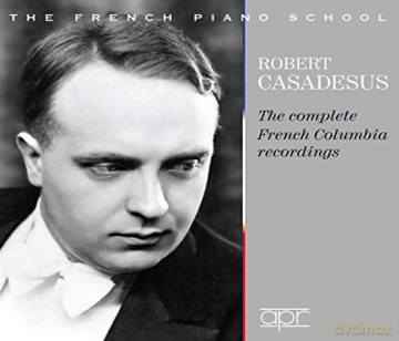Casadesus: The Complete French Columbia Recordings (1928 - 1939) [4CD]