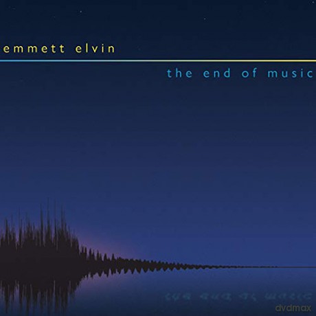 Emmett Elvin: The End Of Music [CD]