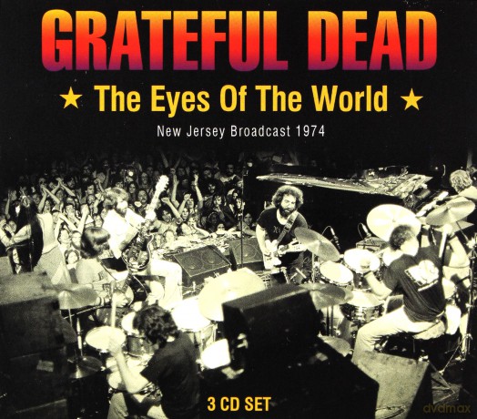 Grateful Dead: The Eyes Of The World [3CD]