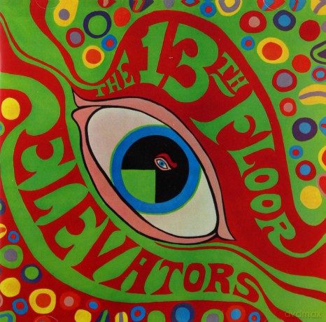 13th Floor Elevators: The Psychedelic Sounds Of... [2CD]