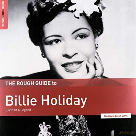 Billie Holiday: The Rough Guide To Billie Holiday: Birth Of A Legend [Winyl]