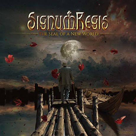 Signum Regis: The Seal Of A New World [CD]