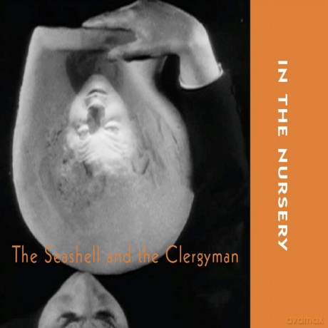 In The Nursery: The Seashell & The Clergyman [CD]