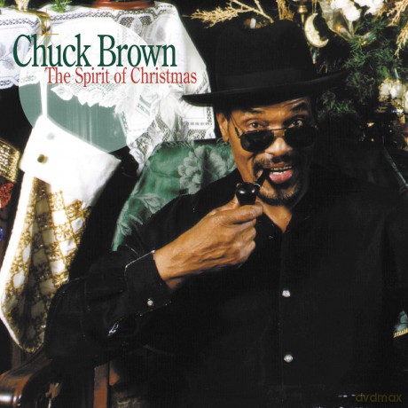Chuck Brown: The Spirit Of Christmas [CD]