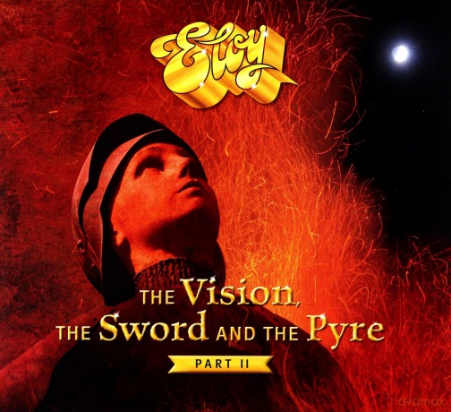 Eloy: The Vision. The Sword And The Pyre (Part Ii) [CD]