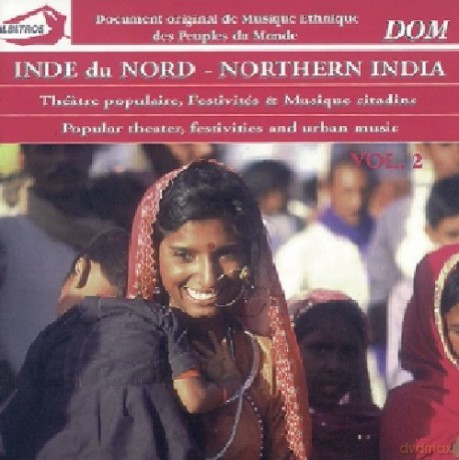 Inde Du Nord: Theatre Populaire. Festivites Et Musique Citadine [CD]
