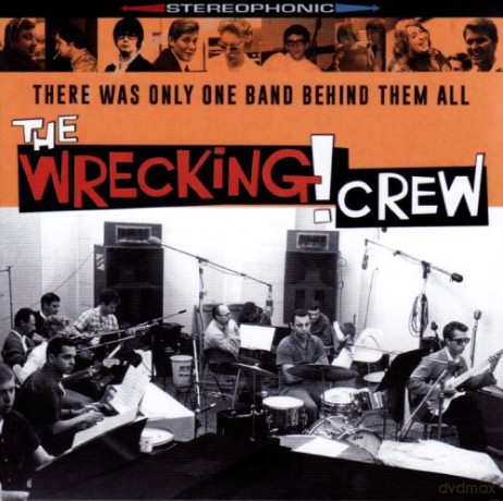Wrecking Crew: There Was Only One Band Behind Them All [2xWinyl]