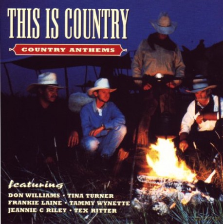 This Is Country - Country Anthems [CD]
