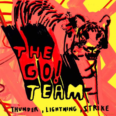 Go! Team: Thunder. Lightning. Strike [Winyl]