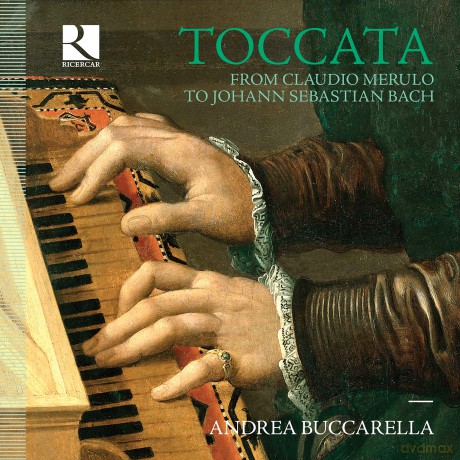 Andrea Buccarella: Toccata - Various Composers [CD]