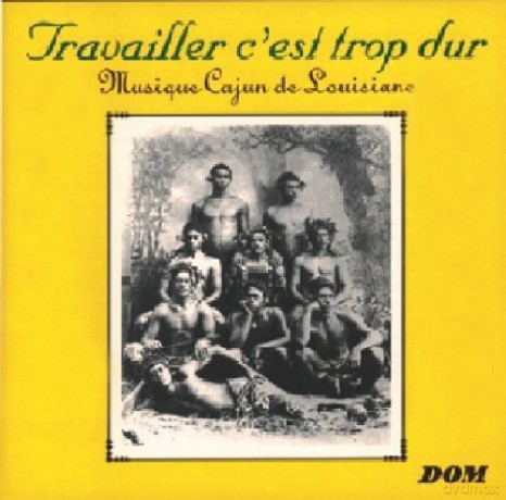 Gerard Dole: Travailler C'Est Trop Dur [CD]