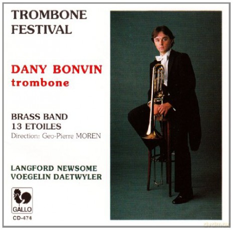 Dany Bonvin: Trombone Festival [CD]