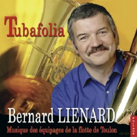 Musique Des Equipages De La Flotte De Toulon: Tubafolia [CD]