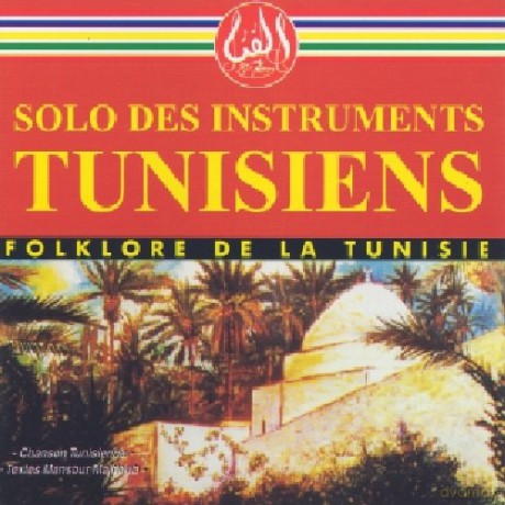 Solo Des Instruments: Tunisiens [CD]