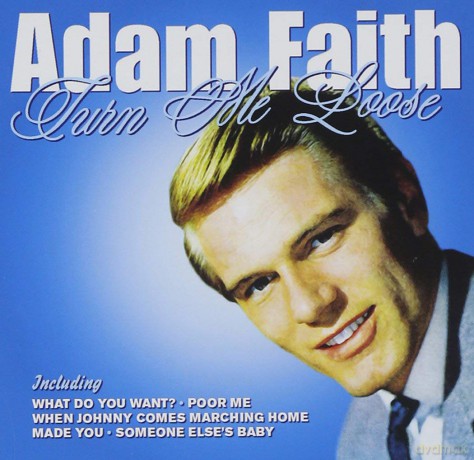 Adam Faith: Turn Me Lose [CD]