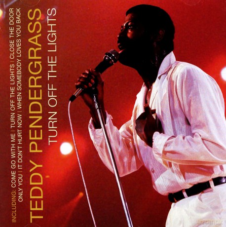 Teddy Pendergrass: Turn Off The Light [CD]