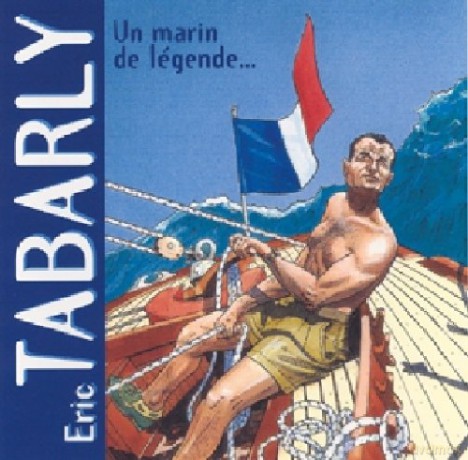 Eric Tabarly: Un Marin De Legende [CD]