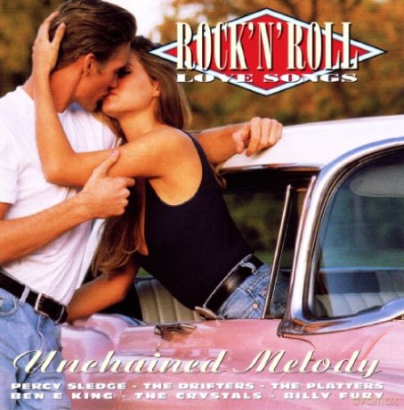 Rock'N'Roll Love Songs: Unchained Melody [CD]
