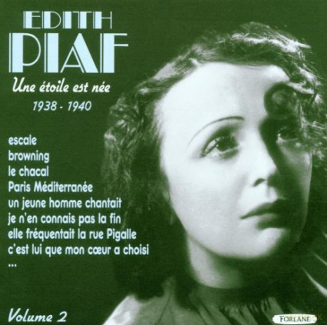 Edith Piaf: Une Etoile Est Nee 1938 - 1940 [CD]