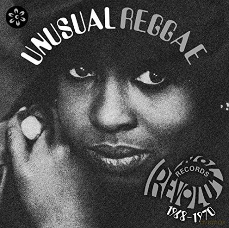 Unusual Reggae - Revolution Records 1968 -1970 [2CD]