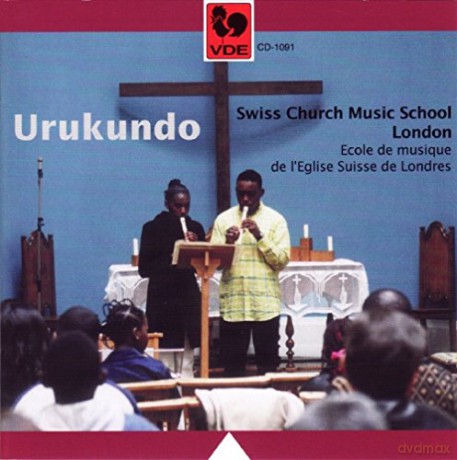 Swiss Church Music School London: Urukundo [CD]