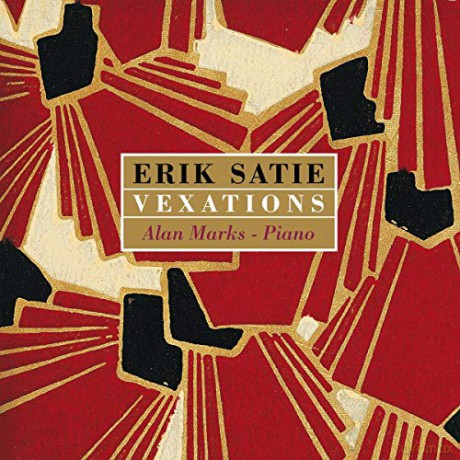 Erik Satie: Vexations [CD]
