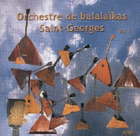 Orchestre De Balalaikas Saint Georges: Vol. 1 [CD]