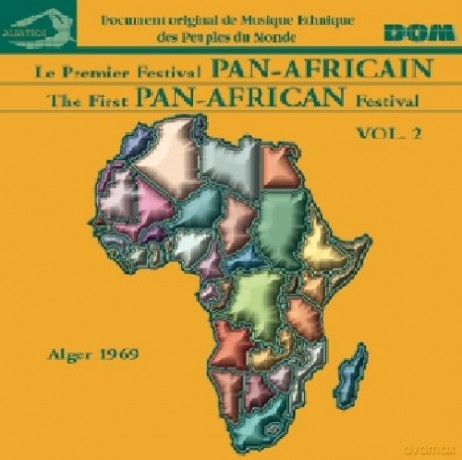 Le Premier Festival Pan Africain: Vol. 2 [CD]