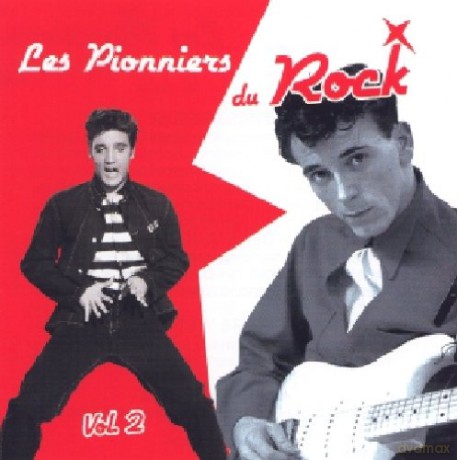 Les Pionniers Du Rock: Vol. 2 [CD]