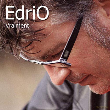 Edrio: Vraiment [CD]
