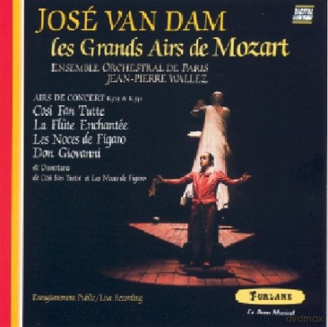 Jose Van Dam: W.A Mozart Les Grands Airs [CD]