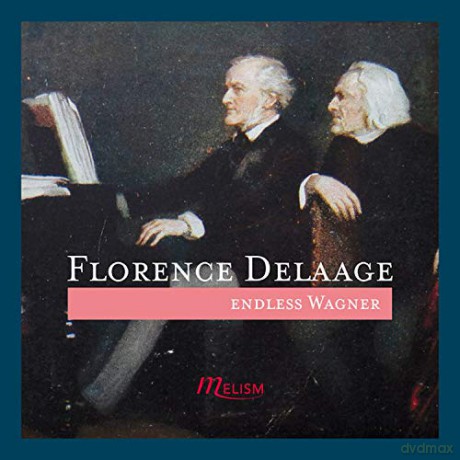 Florence Delaage: Wagner: Transcriptions [CD]