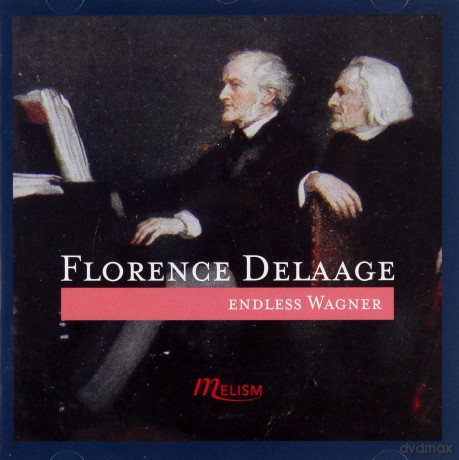 Florence Delaage: Wagner: Transcriptions [CD]