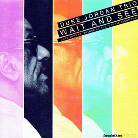 Duke Jordan Trio: Wait And See [Winyl]