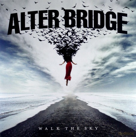 Alter Bridge: Walk The Sky [2xWinyl]