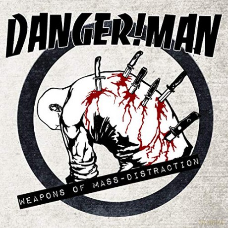 Danger!Man: Weapons Of Mass Distraction [Winyl]