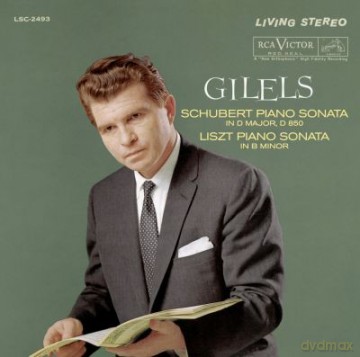 Emil Giles: Schubert: Piano Sonata in D, D. 850/Op. 53; Liszt: Piano Sonata in B Minor [CD]