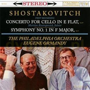 Eugene Ormandy: Shostakovitch: Cello concerto in E-Flat, Op. 107; Symphony No. 1 in F-Major, Op. 10 [CD]