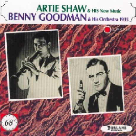 Benny Goodman + Artie Shaw: With His New Music [CD]