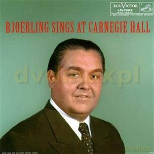 Jussi Bjorling: Bjorling sings at Carnegie Hall [CD]