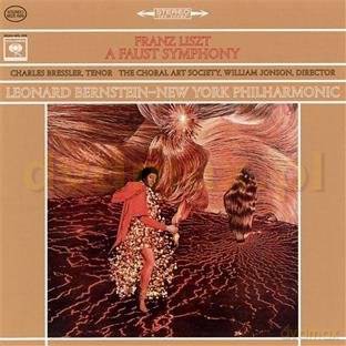 Leonard Bernstein: Liszt: A Faust Symphony; Les Preludes [CD]