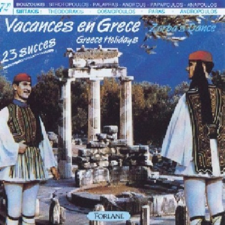 Vacances En Grece: Zorba [CD]