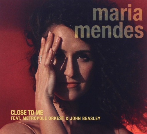 Maria Mendes: Close To Me [CD]
