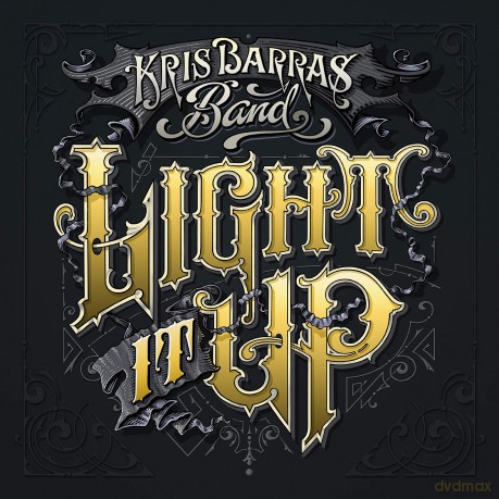 Kris Barras Band: Light It Up [CD]