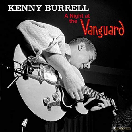 Kenny Burrell: A Night At The Vanguard [Winyl]